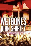 Читать книгу Wetbones