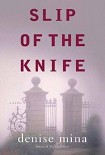 Читать книгу Slip of the Knife