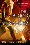Читать книгу The Blood of Alexandria