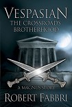 Читать книгу The crossroads brotherhood