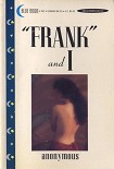 Читать книгу Frank and I