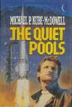 Читать книгу The Quiet Pools