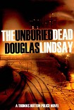 Читать книгу The unburied dead