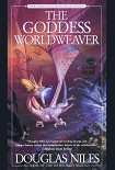 Читать книгу Goddess Worldweaver