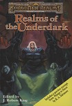 Читать книгу Realms of the Underdark