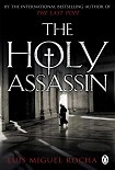 Читать книгу The Holy assassin