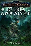 Читать книгу Engines of the Apocalypse