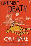 Читать книгу Untimely Death aka He Should Have Died Hereafter