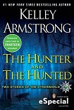 Читать книгу The Hunter And The Hunted
