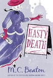 Читать книгу Edwardian Murder Mystery 02; Hasty Death