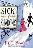 Читать книгу Edwardian Murder Mystery 03; Sick of Shadows