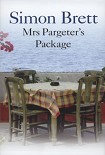 Читать книгу Mrs Pargeter 03; Mrs Pargeter’s Package