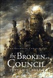 Читать книгу The Broken Council