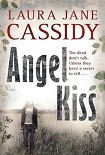 Читать книгу Angel Kiss