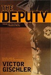 Читать книгу The Deputy