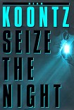 Читать книгу Seize the Night