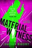 Читать книгу Joe Ledger 2.10 - Material Witness