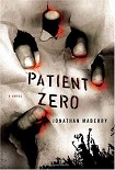 Читать книгу Patient Zero