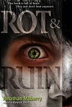 Читать книгу Rot & Ruin
