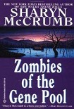 Читать книгу Zombies of the Gene Pool