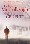 Читать книгу Naked Cruelty
