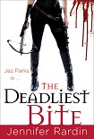 Читать книгу The Deadliest Bite