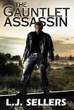 Читать книгу The Gauntlet Assassin