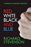 Читать книгу Red White and Black and Blue
