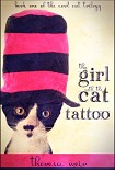 Читать книгу The Girl with the Cat Tattoo