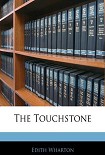 Читать книгу The Touchstone