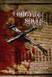 Читать книгу Orgy of Souls