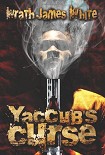 Читать книгу Yaccub's Curse