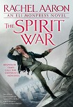 Читать книгу The Spirit War
