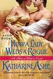 Читать книгу How a Lady Weds a Rogue