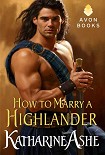 Читать книгу How to Marry a Highlander