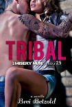 Читать книгу Tribal