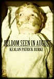 Читать книгу Seldom Seen in August