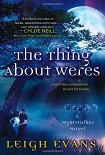 Читать книгу The Thing About Weres