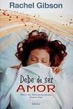 Читать книгу Debe Ser Amor