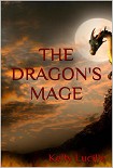 Читать книгу The Dragon’s Mage