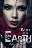 Читать книгу Scars of the Earth