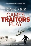 Читать книгу Games Traitors Play