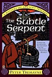 Читать книгу The Subtle Serpent
