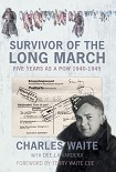 Читать книгу Survivor of the Long March