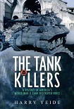 Читать книгу Tank Killers