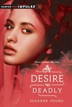 Читать книгу A Desire So Deadly