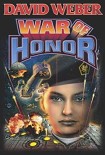 Читать книгу War Of Honor