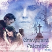 Читать книгу Graveyard Valentine (ЛП)