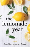 Читать книгу The Lemonade Year