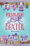Читать книгу Following Baxter